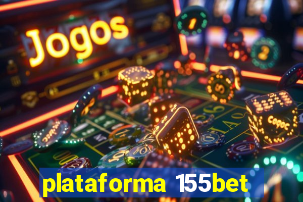 plataforma 155bet